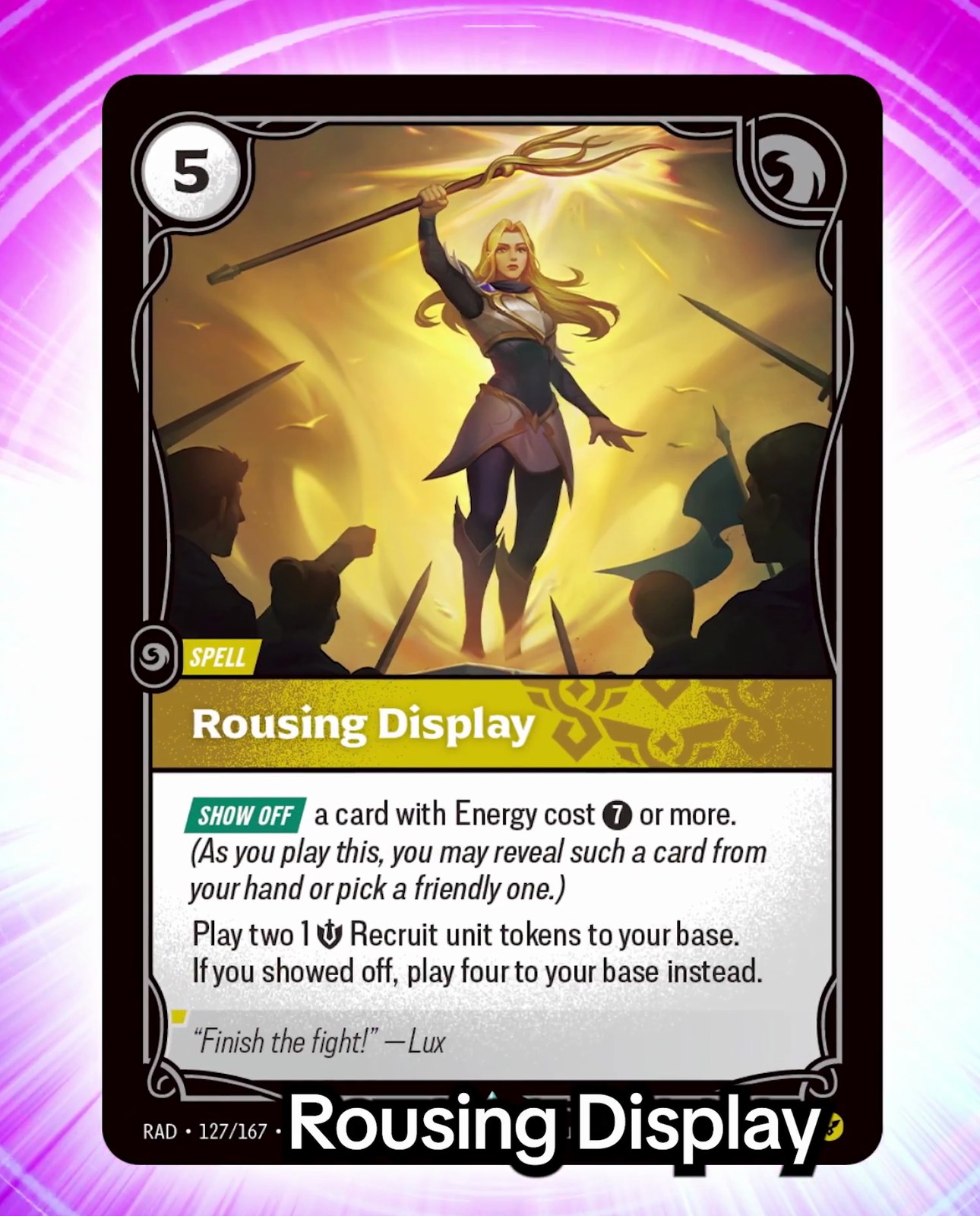 Rousing Display, a spell with Show Off.