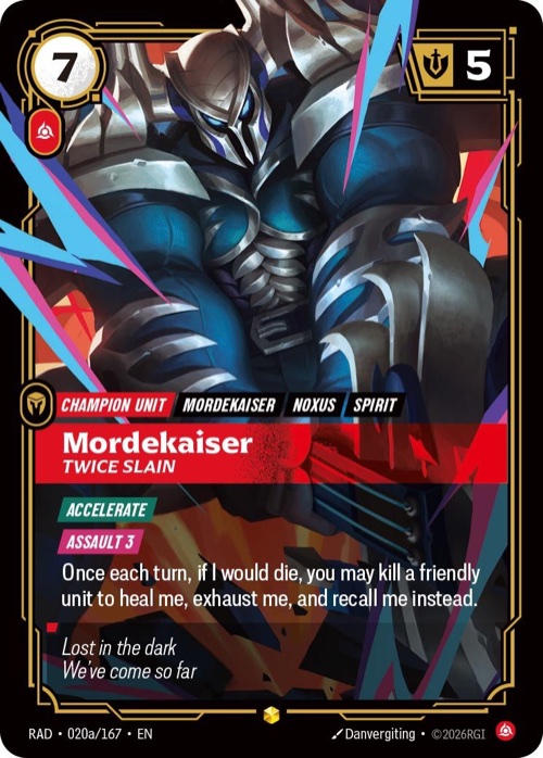 Mordekaiser, Twice Slain, RAD 020a/167